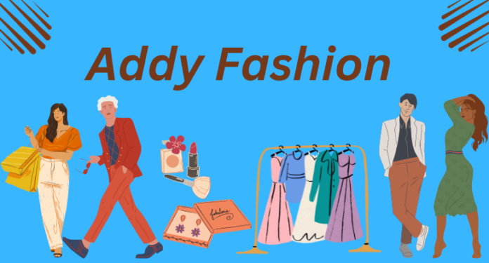 Addy Fashion