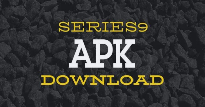 Series9 APK