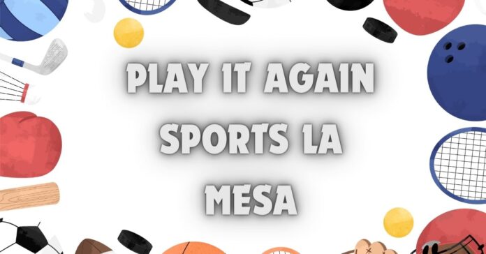 Play It Again Sports La Mesa